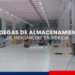 Bodegas de almacenamiento de mercancías en Mérida